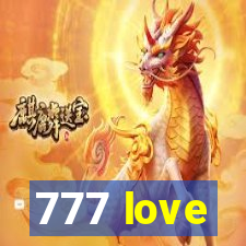 777 love